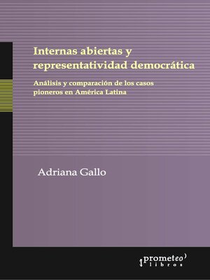cover image of Internas abiertas y representatividad democrática